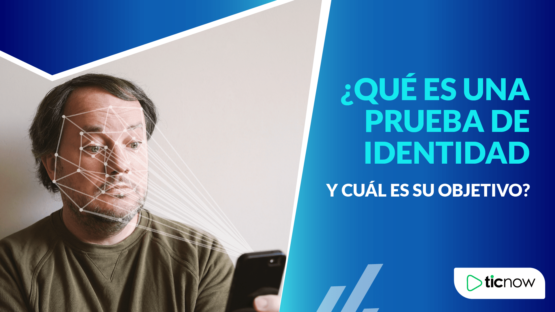 ¿Qué es una prueba de identidad y cuál es su objetivo?