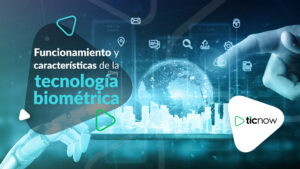 Funcionamiento y características de la tecnología biométrica