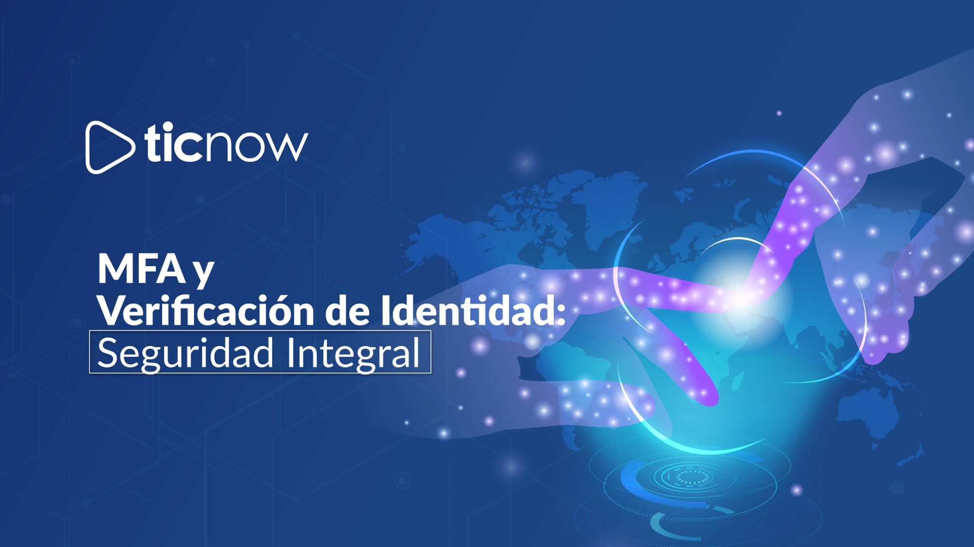 MFA y verificación de identidad